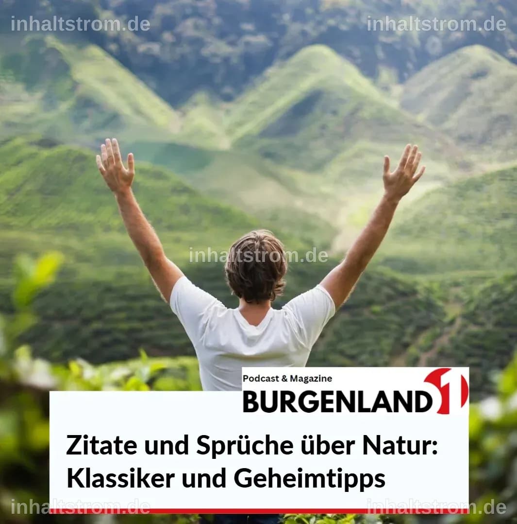 Die Freiheit der Natur: Sprüche und Weisheiten für ein freies Leben